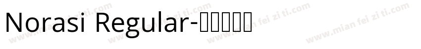 Norasi Regular字体转换